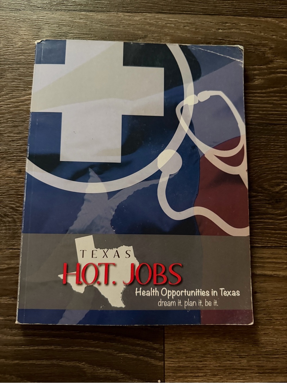 Texas H.O.T. Jobs: Health Opportunities in Texas Textbook